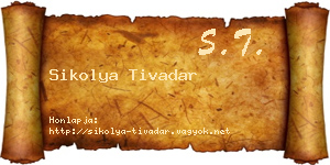 Sikolya Tivadar névjegykártya